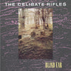 the album cover for Celibate Rifles - Blind Ear