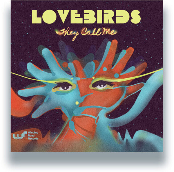 the album cover for Lovebirds - They Call Me