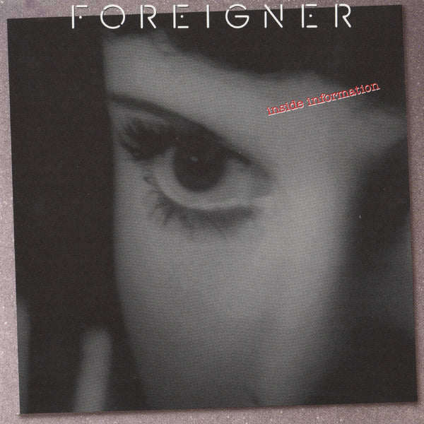 the album cover for Foreigner - Inside Information [Gold]