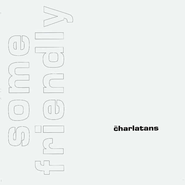 the album cover for Charlatans Uk - Some Friendly 35th Anniversary Edition [Colored Vinyl]