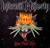 the album cover for Infernal Majesty - None Shall Defy