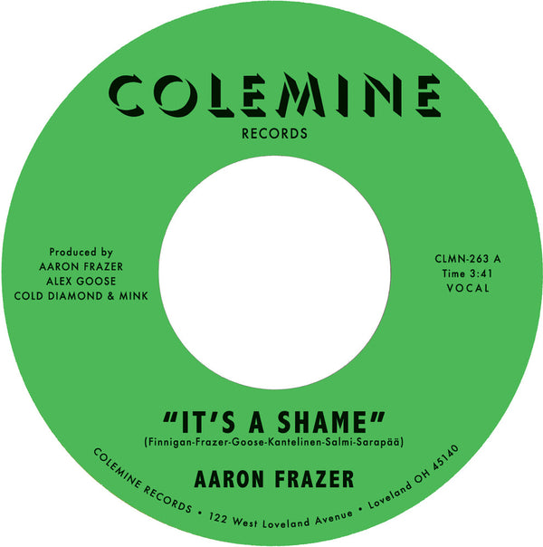 the album cover for Aaron Frazer - It's A Shame B/W The Fool - Green [Colored Vinyl] (Grn)
