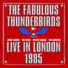 the album cover for Fabulous Thunderbirds - Live In London 1985
