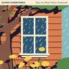 the album cover for Super Sometimes - Show The World What's Underneath [Eco Blue]