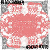 the album cover for Black Smoker - Black Smoker