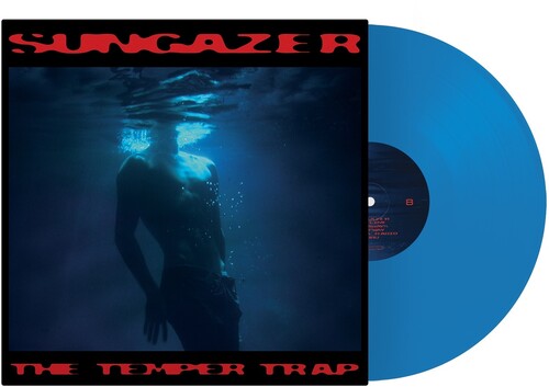 Temper Trap - Sungazer [Indie Exclusive Blue] - Pale Blue Dot Records