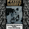 the album cover for Prager Handgriff - Taterschaft Und Teilnahme [Colored Vinyl] (Gol) [Limited Edition]