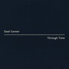 the album cover for Deaf Center - Through Time