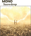 the album cover for Mono - Snowdrop