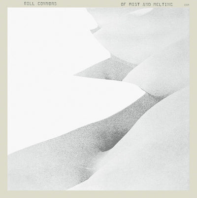 the album cover for Bill Connors - Of Mist And Melting (Ecm Luminessence Series)