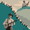 the album cover for As Time Draws Near / Various - As Time Draws Near / Various