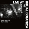 the album cover for Tashi / Corsano - Live At Ritual Botanica