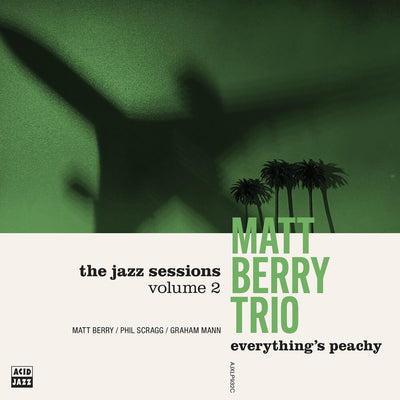 the album cover for Matt BerryTrio - Everything's Peachy