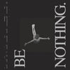 the album cover for Boston Manor - Be Nothing - 10 Year Anniversary [Metallic Silver]