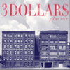 the album cover for 3 Dollars - Plus Tax