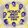 the album cover for Horace Andy - Serious Thing (Phot)