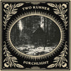 the album cover for Two Runner - Porchlight [Bone]