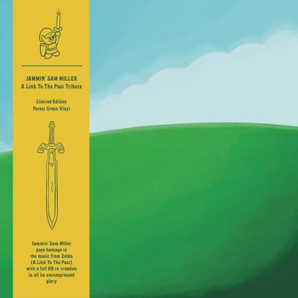 the album cover for Sam Jammin Miller - Link To the Past Tribute