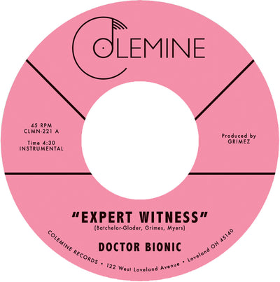 the album cover for Doctor Bionic - Expert Witness B/W Mistake
