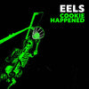 the album cover for Eels - Cookie Happened [Black]