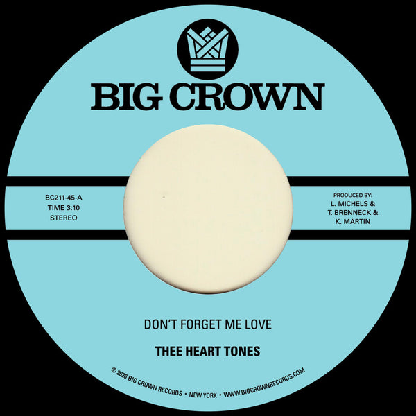 the album cover for Thee Heart Tones - Don't Forget Me Love B/W Sing Your Song