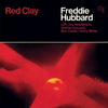 the album cover for Freddie Hubbard - Red Clay (Blk) (Gate) [180 Gram] (Hol)