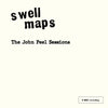 the album cover for Swell Maps - John Peel Sessions