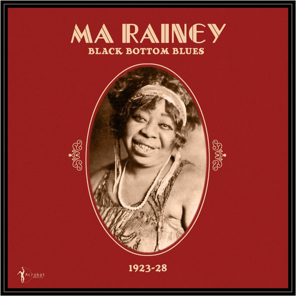 the album cover for Ma Rainey - Black Bottom Blues: 1923-28