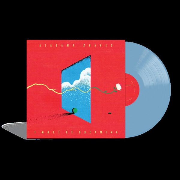 the album cover for Alabama Shakes - I Must Be Dreaming [Sky Blue]