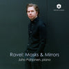 the album cover for Joho Pohjonen - Ravel: Masks & Mirrors