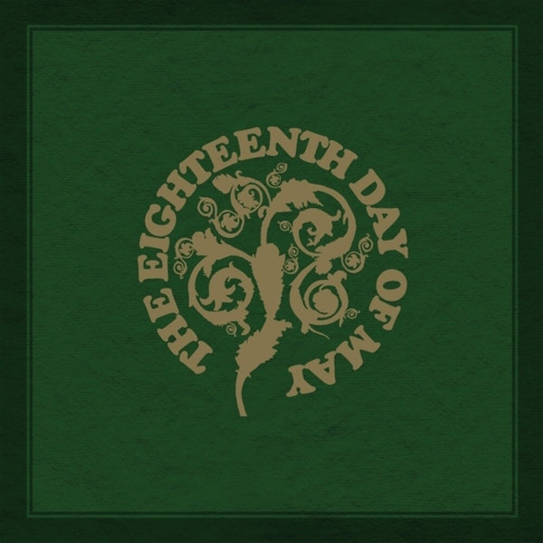 the album cover for Eighteenth Day Of May - Eighteenth Day Of May [Colored Vinyl] (Gol)