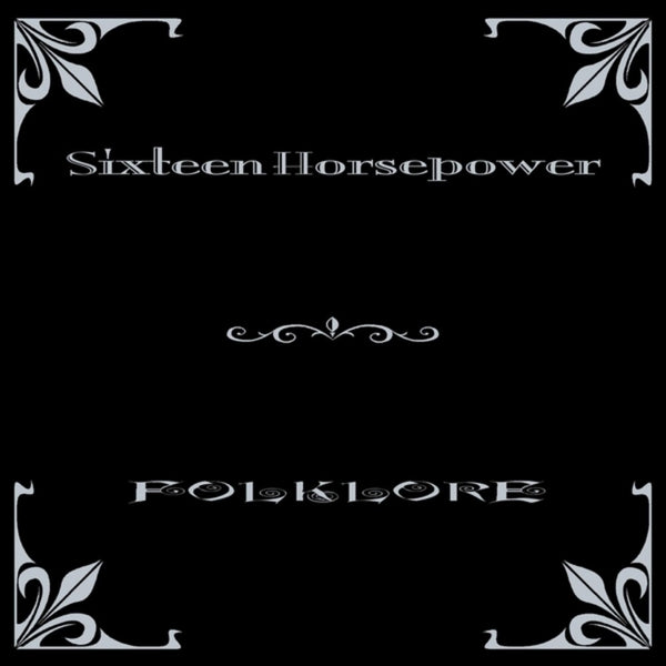 the album cover for 16 Horsepower - Folklore