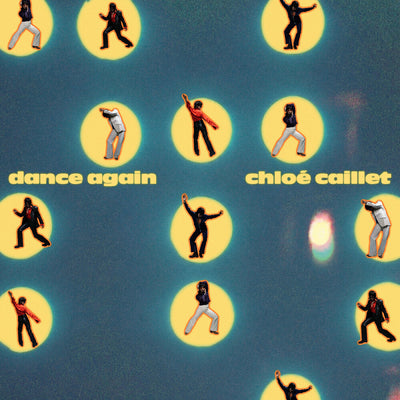 the album cover for Chloe Caillet - Dance Again (Ofgv)