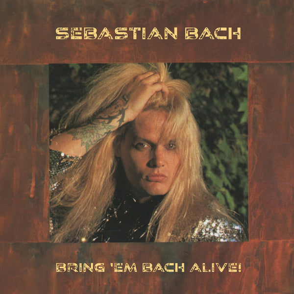 the album cover for Sebastian Bach - Bring 'em Bach Alive: Tokyo 1998 [Clear Vinyl] [Limited Edition]