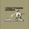 the album cover for Cahalen Morrison - Holy Coming Storm [Reissue]