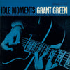 the album cover for Grant Green - Idle Moments (Blue Note Essentials Series)