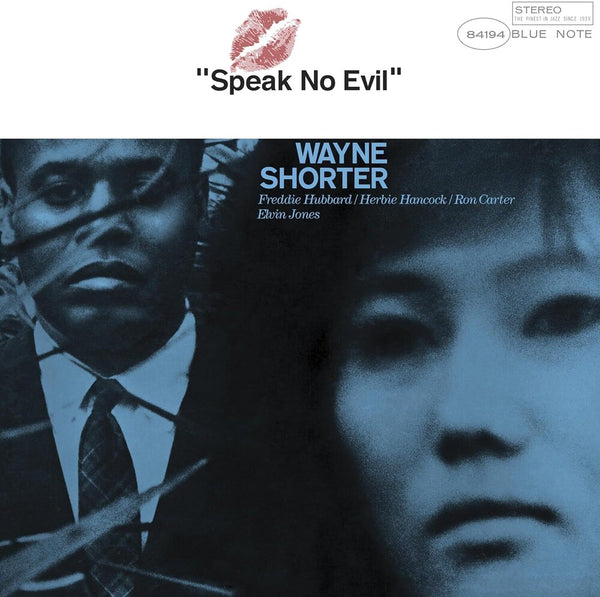 the album cover for Wayne Shorter - Speak No Evil (Blue Note Essentials Series)