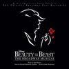 the album cover for Beauty & Beast: The Broadway Musical / O.B.C.R. - Beauty & Beast: The Broadway Musical / O.B.C.R.