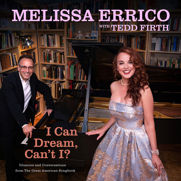 the album cover for Melissa Errico - I Can Dream Can't I? (Blue) [Colored Vinyl] (Gate)