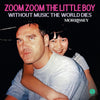 the album cover for Morrissey - Zoom Zoom The Little Boy / Without Music The World Dies