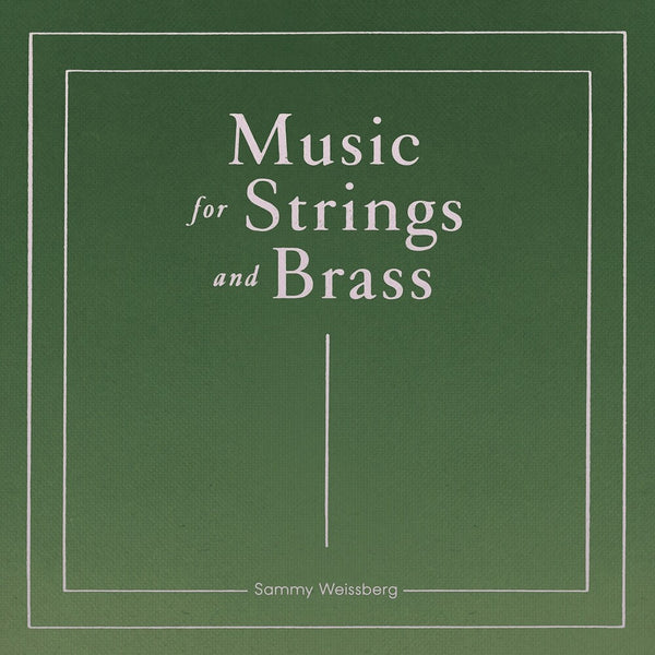 the album cover for Sammy Weissberg - Music For Strings And Brass