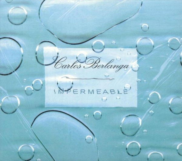 the album cover for Carlos Berlanga - Impermeable [Clear Vinyl]