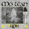 the album cover for Rois - Mo Lean - Clear Vinyl [Clear Vinyl] [Download Included]