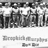 the album cover for Dropkick Murphys - Do or Die