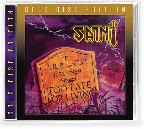 The Saint - Too Late For Living - Pale Blue Dot Records