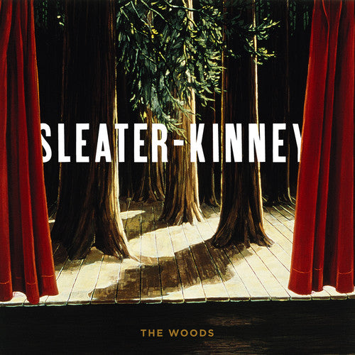 Sleater-Kinney - Woods [Download Included] - Pale Blue Dot Records