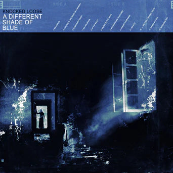 Knocked Loose - A Different Shade Of Blue (Limited Edition Blue Colored Vinyl) - Pale Blue Dot Records