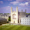 Choir Of Kings College - Music Of King's - Pale Blue Dot Records