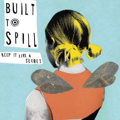 Built to Spill - Keep It Like a Secret (Vinyl LP) - Pale Blue Dot Records