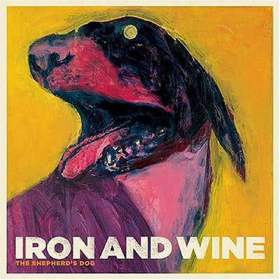 Iron & Wine - The Shepherd's Dog (Vinyl LP) - Pale Blue Dot Records
